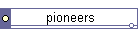 pioneers